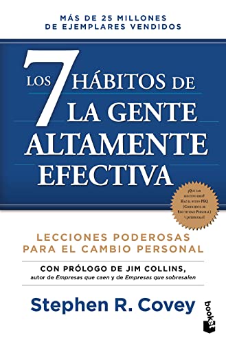 Los 7 Hábitos de la Gente Altamente Efectiva. Edición Revisada Y Actualizada / The 7 Habits of Highly Effective People (Spanish Edition) by Stephen R., Stephen R.