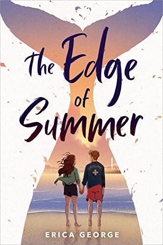 The Edge of Summer -- Erica George, Hardcover