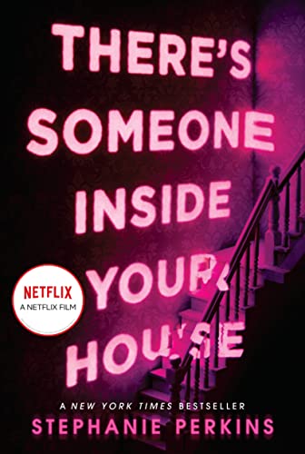 There's Someone Inside Your House -- Stephanie Perkins, Paperback