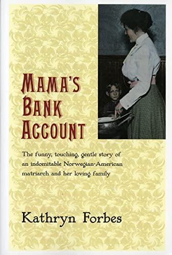 Mama's Bank Account -- Kathryn Forbes - Paperback