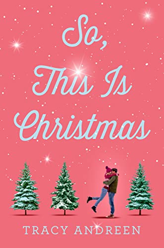So, This Is Christmas -- Tracy Andreen - Paperback