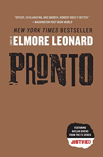 Pronto -- Elmore Leonard, Paperback