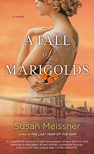 A Fall of Marigolds -- Susan Meissner - Paperback