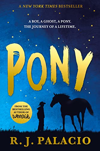 Pony -- R. J. Palacio, Paperback