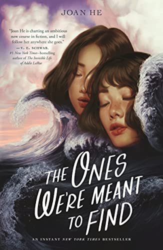 The Ones We're Meant to Find by He, Joan