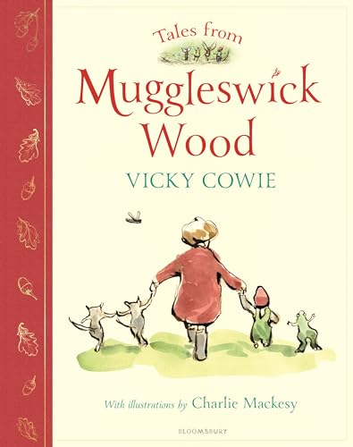 Tales from Muggleswick Wood: A Magical Bedtime Treasury by Cowie, Vicky