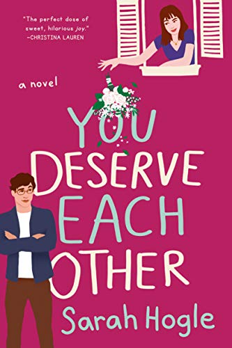 You Deserve Each Other -- Sarah Hogle, Paperback