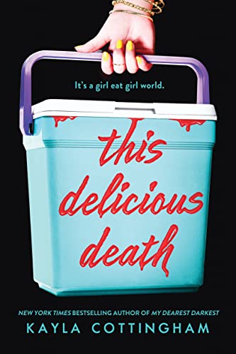 This Delicious Death by Cottingham, Kayla
