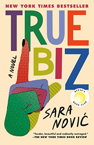 True Biz: Reese's Book Club -- Sara Novic, Paperback