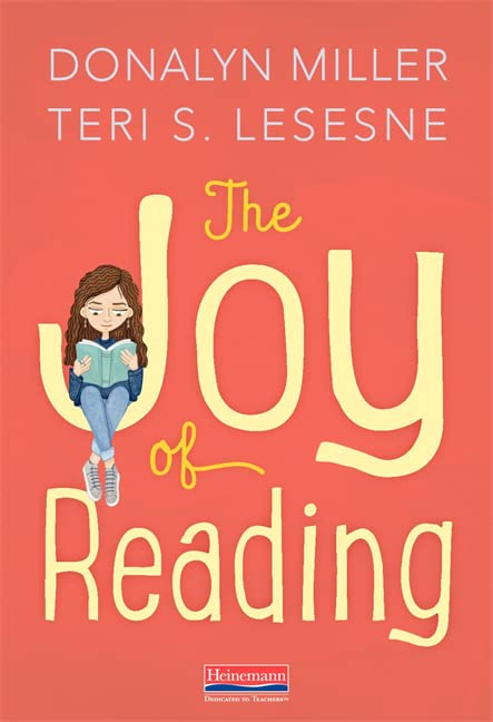 The Joy of Reading -- Teri Lesesne, Paperback