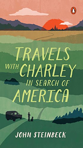 Travels with Charley: In Search of America -- John Steinbeck, Paperback