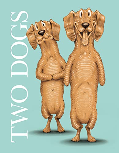 Two Dogs -- Ian Falconer, Hardcover
