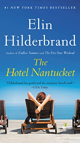 The Hotel Nantucket -- Elin Hilderbrand - Paperback
