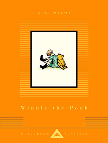 Winnie-The-Pooh: Illustrated by Ernest H. Shepard -- A. A. Milne - Hardcover