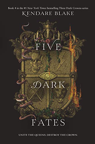 Five Dark Fates -- Kendare Blake, Hardcover