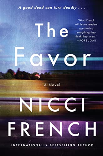 The Favor -- Nicci French, Hardcover