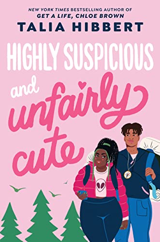 Highly Suspicious and Unfairly Cute -- Talia Hibbert, Hardcover