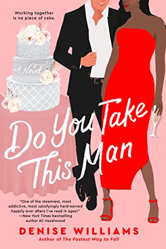 Do You Take This Man -- Denise Williams - Paperback
