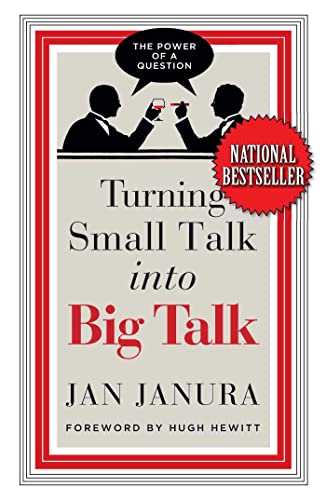 Turning Small Talk Into Big Talk by Janura, Jan