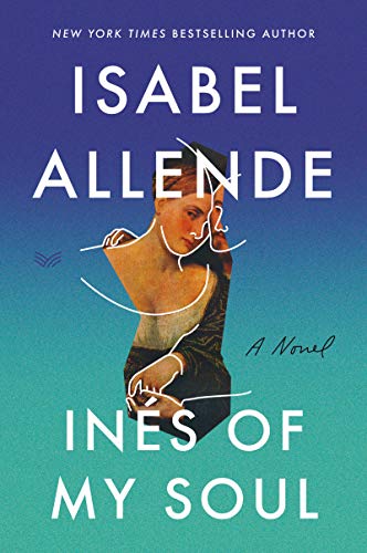 Ines of My Soul -- Isabel Allende, Paperback