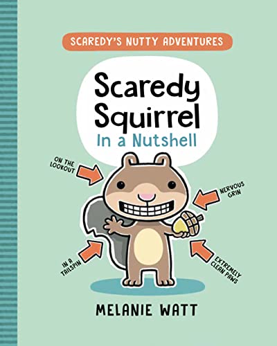 Scaredy Squirrel in a Nutshell: (A Graphic Novel) -- Melanie Watt, Paperback