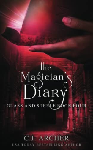 The Magician's Diary -- C. J. Archer, Paperback