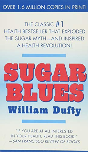 Sugar Blues -- William Dufty, Paperback