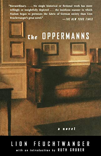 The Oppermanns -- Lion Feuchtwanger - Paperback