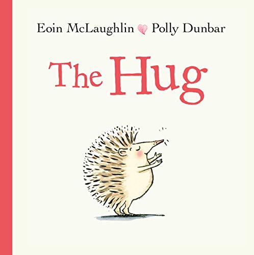 The Hug -- Eoin McLaughlin - Hardcover