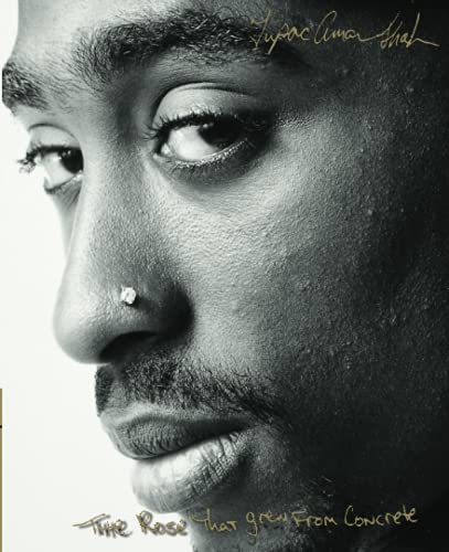 The Rose That Grew from Concrete -- Tupac Shakur - Paperback