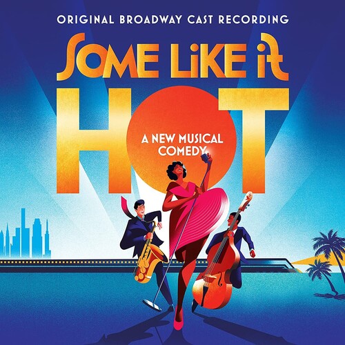 Some Like It Hot - O.B.C.R.