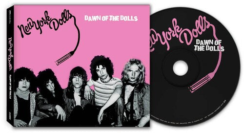 Dawn Of The Dolls, New York Dolls, CD