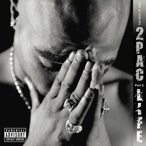 Best Of 2Pac - Part 2: Life