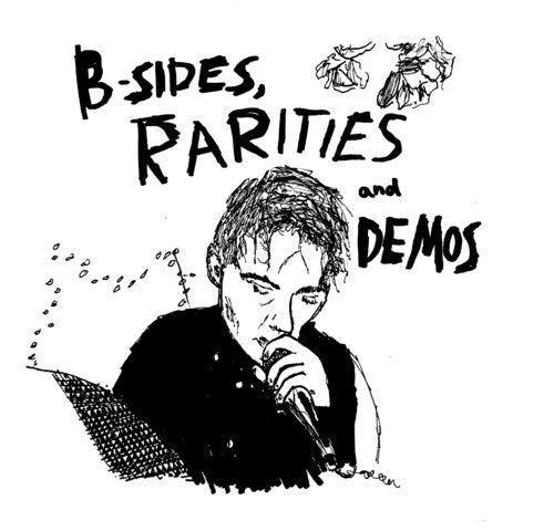 B-Sides Rarities & Demos