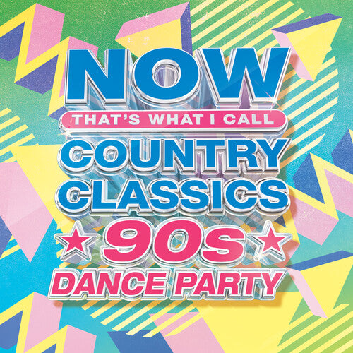Now Country Classics: 90'S Dance Party / Various