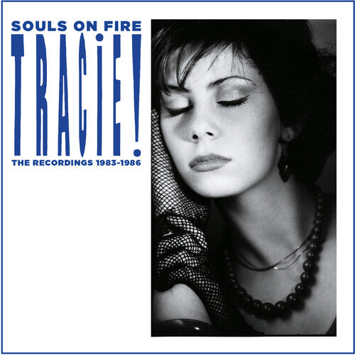 Souls On Fire: The Recordings 1983-1986