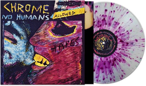 No Humans Allowed - Purple/Clear Splatter, Chrome, LP