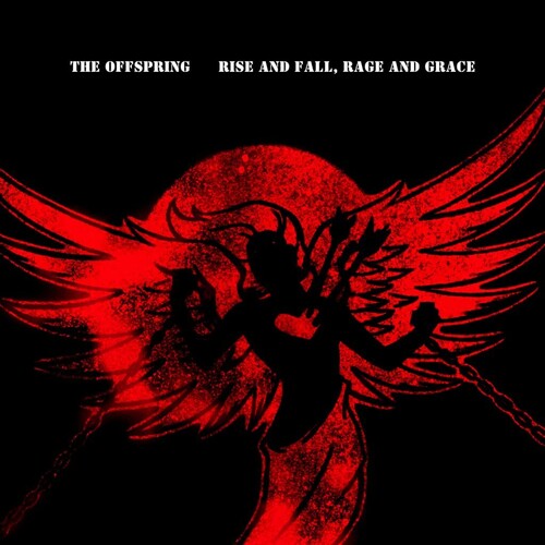 Rise And Fall, Rage And Grace [15Th Anniversary], Offspring, LP