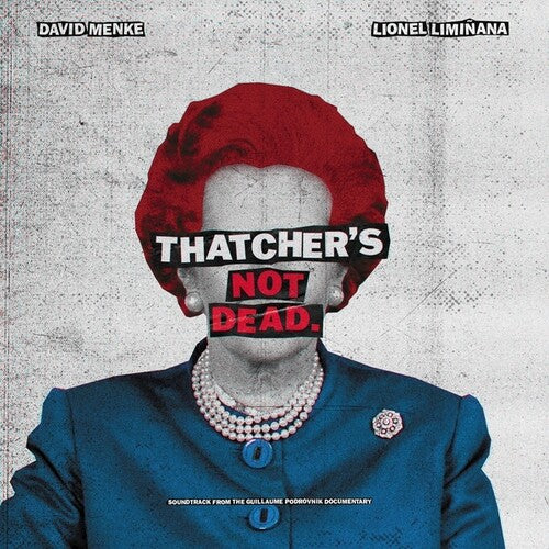 Thatcher's Not Dead - O.S.T.