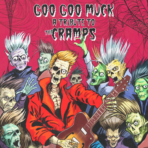Goo Goo Muck - Tribute To The Cramps / Various