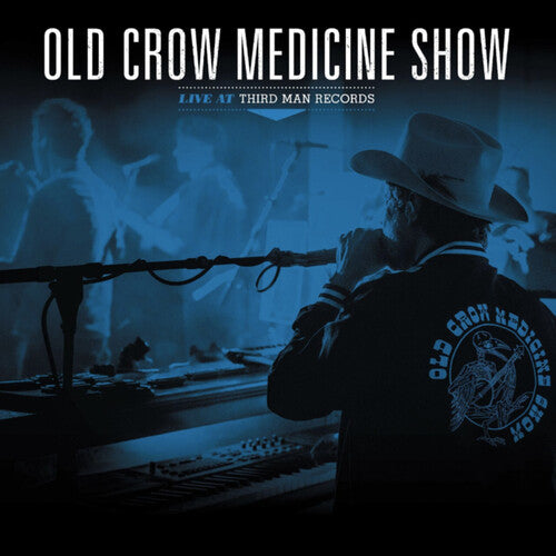Live At Third Man Records, Old Crow Medicine Show, LP