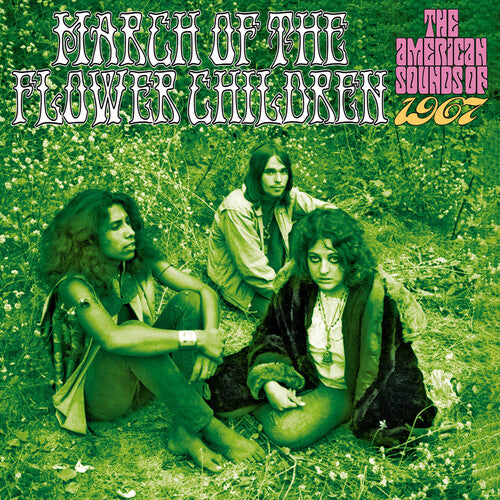 March Of The Flower Children: American Sounds Of