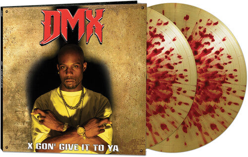 X Gon' Give It To Ya - Gold/Red Splatter, Dmx, LP