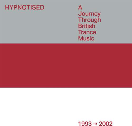 Hypnotised: A Journey Through British Trance / Var