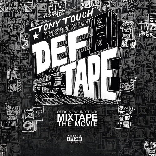 Tony Touch Presents: The Def Tape