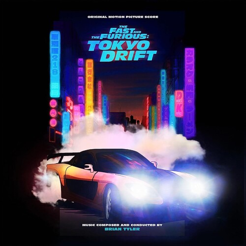 Fast And The Furious: Tokyo Drift (Original Score), Brian Tyler, LP