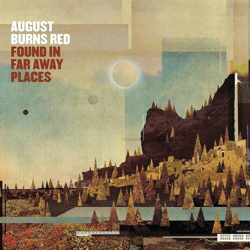 Found In Far Away Places, August Burns Red, LP