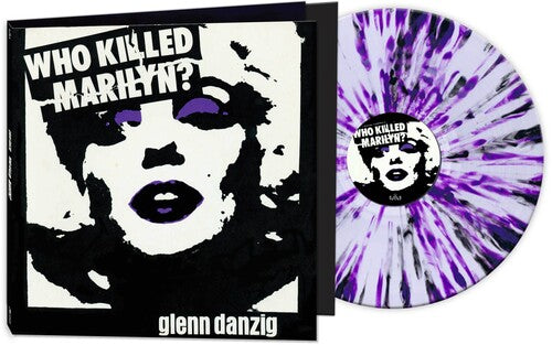 Who Killed Marilyn? - White/Purple/Black Splatter, Glenn Danzig, LP