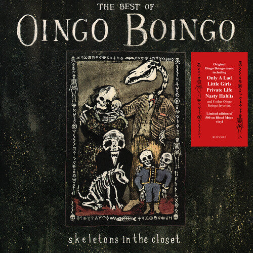 Skeletons In The Closet: The Best Of Oingo Boingo