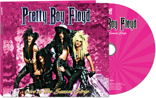 Live On The Sunset Strip, Pretty Boy Floyd, CD